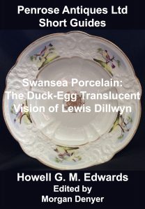 Swansea Porcelain. The Duck-Egg Translucent Vision of Lewis Dillwyn